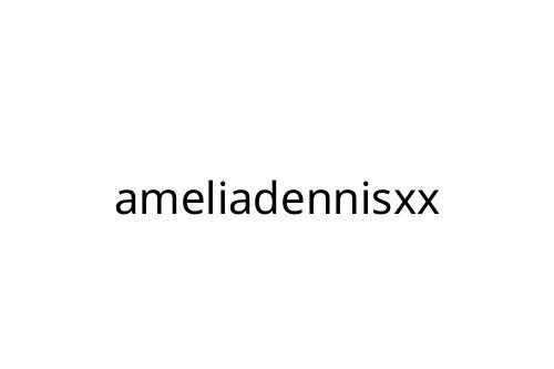ameliadennisxx