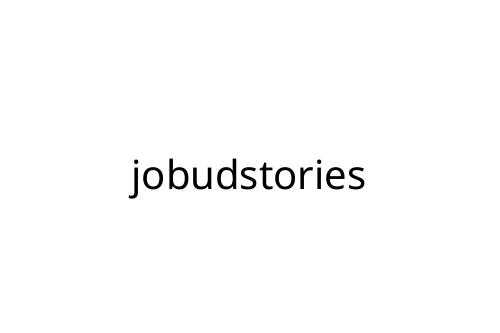 jobudstories