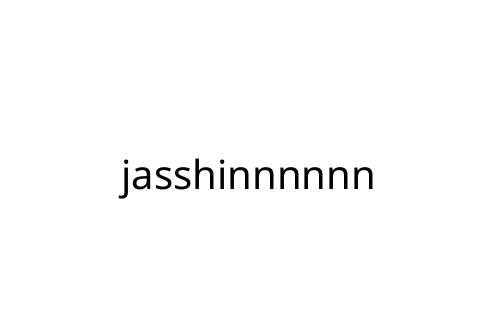 jasshinnnnnn