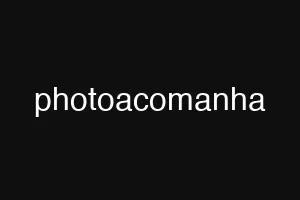 photoacomanha