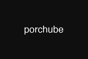 porchube