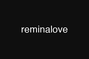 reminalove