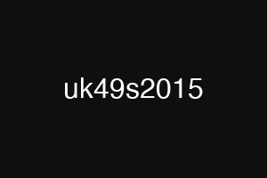 uk49s2015